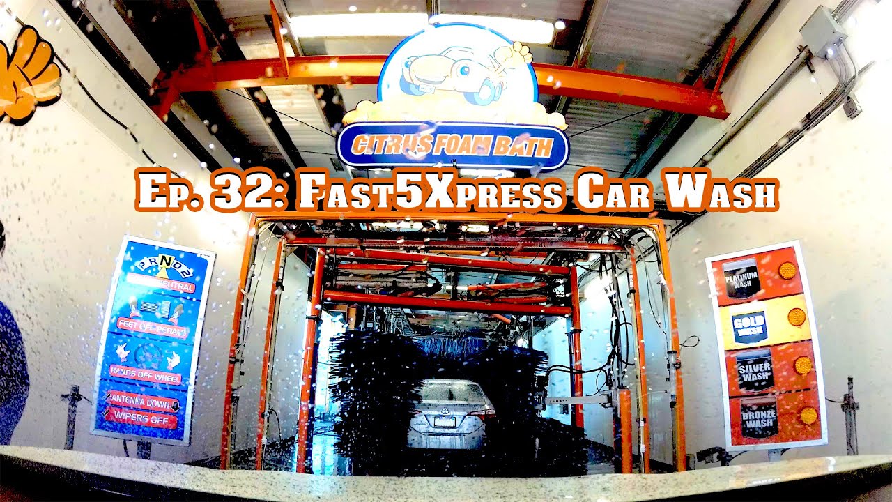 Ep 32 Fast5Xpress Car Wash ASMR South Gate CA YouTube Ep 32 Fast5Xpress Car Wash ASMR South Gate CA YouTube