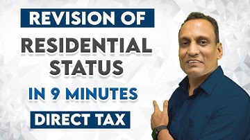 Revision of Residential Status with Tax Song | Direct Tax | CA Sanjay Mundhra | SJC Institute