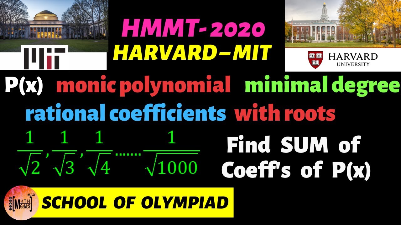 Harvard MIT Mathematical Tournament | HMMT-2020| School of Olympiad (L-13)