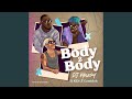 Body 2 body feat kidi  camidoh