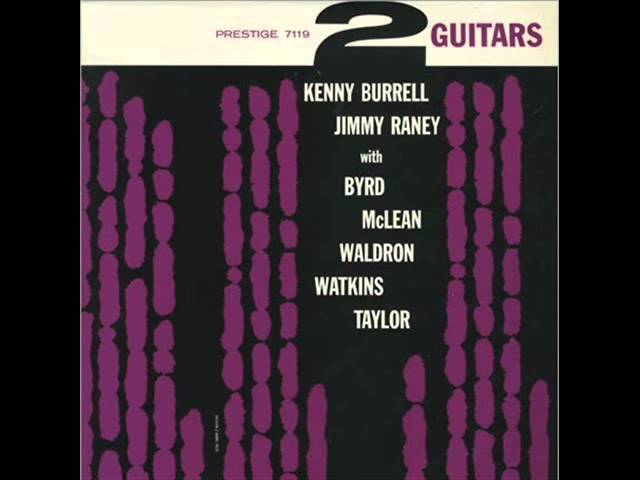 Kenny Burrell - I'll Close My Eyes