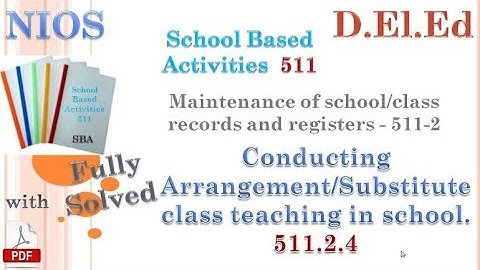 511.2.4-Conducting Arrangement/Substitute Class Teaching in School