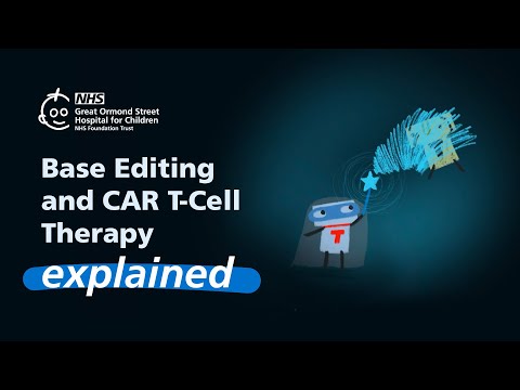 What is Base Editing and CAR T-Cell Therapy? | Animated Explainer | Great Ormond Street Hospital