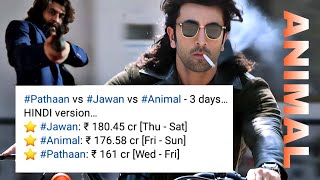 Animal Vs Pathaan Vs Jawan Day 3 Hindi Version || Top Bollywood