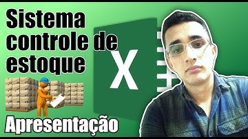 Sistema Controle de Estoque em Excel com VBA