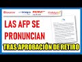 RETIRO DE AFP 2024 |AFP´S se pronuncian y emiten comunicado tras la aprobación del Retiro de AFP