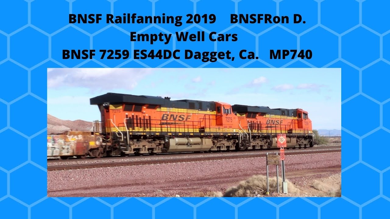 BNSFRon D.  Welcome To:  High-Desert Railfanning