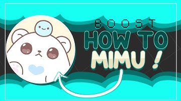 How to Mimu   Boost msg