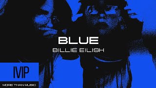 Billie Eilish - BLUE (LYRIC VIDEO)