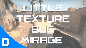 Little texture bug [de_mirage]