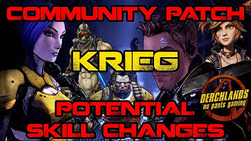 Borderlands 2 Community Patch Krieg Potential Skill Changes