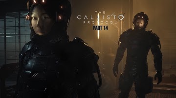 She Finally Tells the Truth… 😳 | The Callisto Protocol Part 14