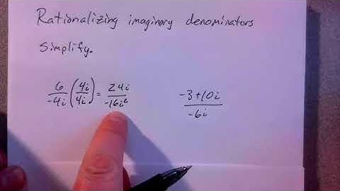 Rationalizing Imaginary Denominators