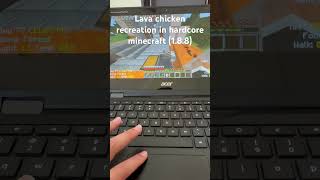 Lava chicken in #minecraft hardcore (1.8.8) #minecraftmeme