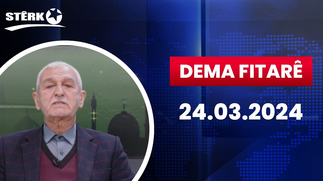 Dema Fitarê - 24.04.2024
