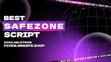 Fivem Safezone Script | Sweepz Safezone