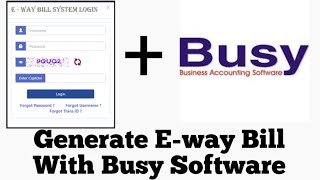 How To Generate E-way Bill with Busy Accounting software screenshot 2