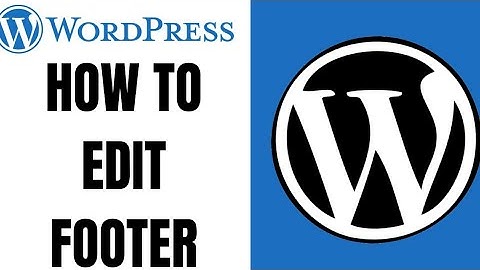 How to edit footer on WordPress