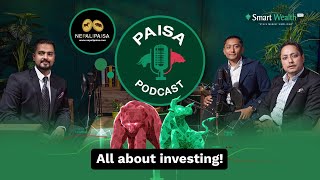 Stock Market Investor Series | Paisa Podcast EP-1 | Yurop Man Shrestha & Girish Lakhey