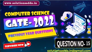 GATE 2022 | DS | LINKED LIST | SOLUTIONS ADDA | CS TEST SERIES | PYQS | EXPLAINED BY POOJA