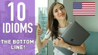 10 IDIOMS IN ENGLISH USED IN AMERICA (WORK, BUSINESS RELATED)