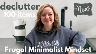 Declutter 100 Items Like a Frugal Minimalist-Collab with Freedom in a Budget
