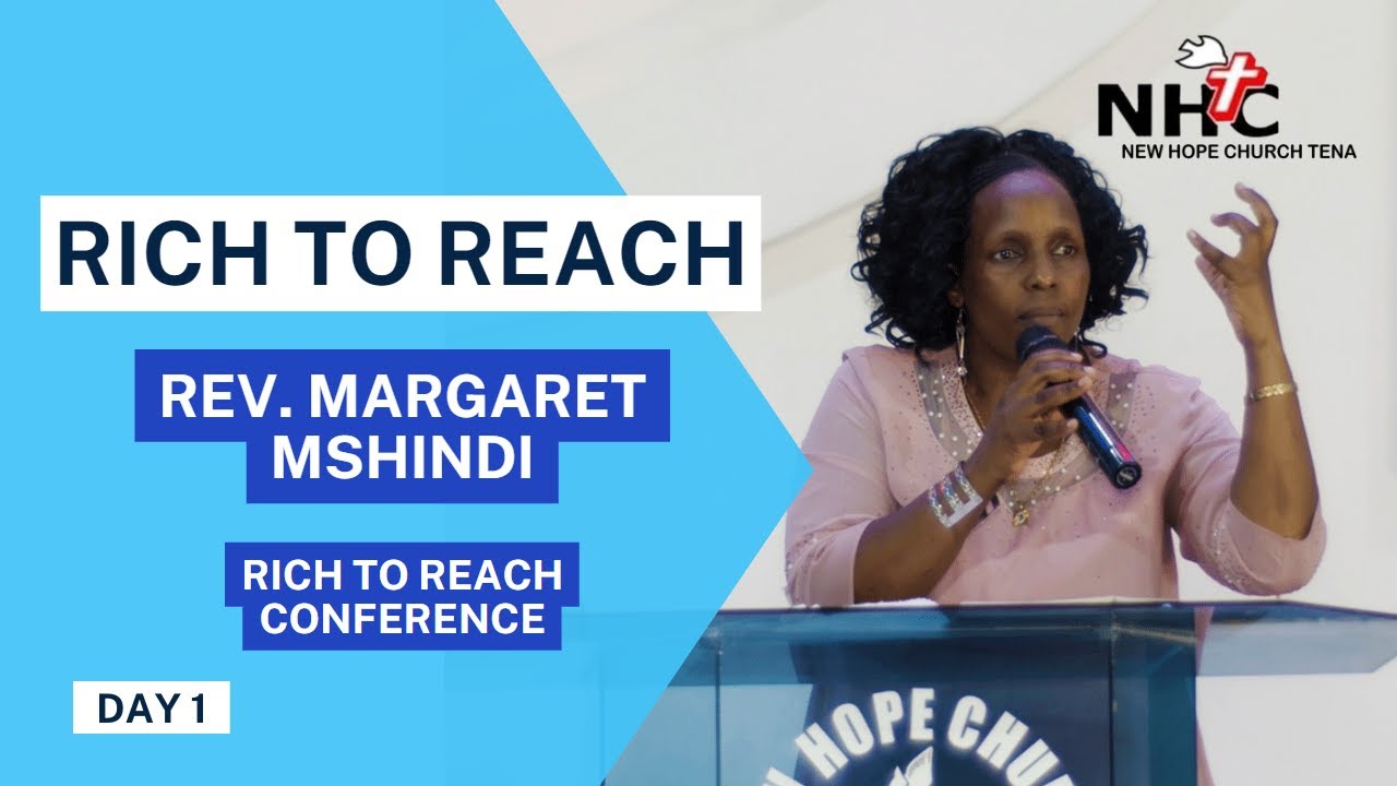 rich-to-reach-day-1-session-1-rev-margaret-mshindi-youtube