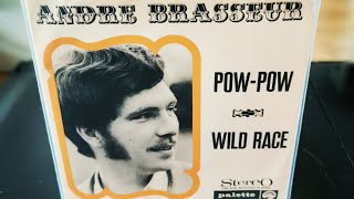 Video thumbnail of "ANDRE BRASSEUR / POW POW"