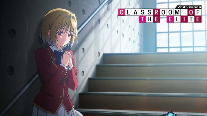 Classroom of the Elite Season 2 Unveils Non-Credit OP and ED, New Characters