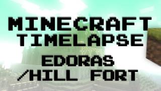 Minecraft Timelapse - Edoras Hill Fort