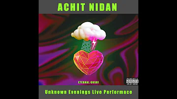 A Chit Nidan - Eternal Gosh