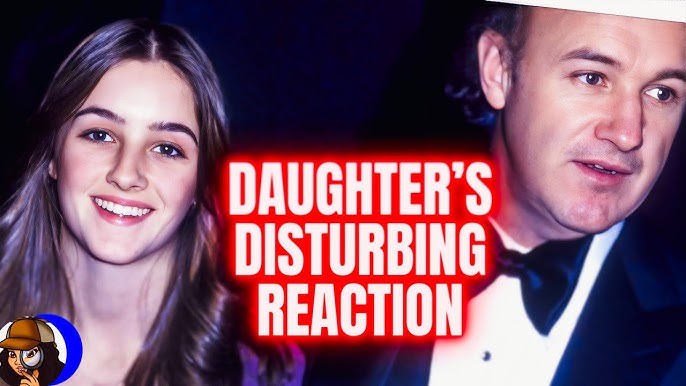 Gene Hackman's Daughter's BIZARRE Reaction to Tragedy… What's Really Going On?! - YouTube