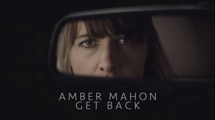 Amber Mahon - "Get Back"