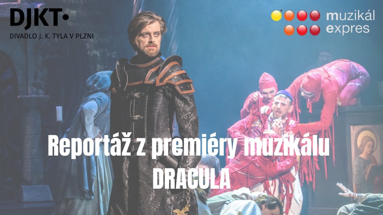 Reportáž z premiéry muzikálu DRACULA (7. 9. 2024, DJKT)