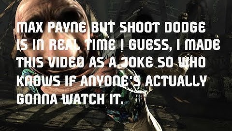 MaxPayne 3 But Dodgeshooting is in Real-Time