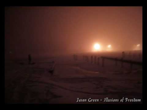 Jason Green - Illusions of Freedom (Original Mix)