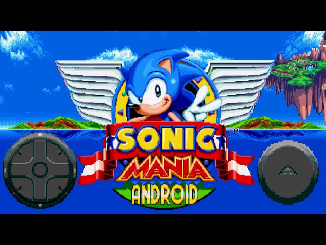 SONIC MANIA - Android Remake! (1080p/60fps) #HeavyWIP #FanProject  #TestEngine 
