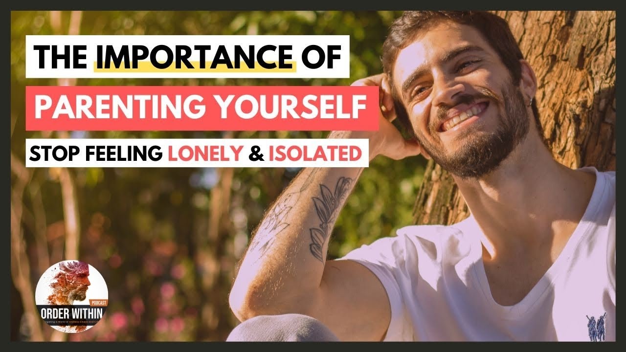 Can You Parent Yourself? | Ep. 4