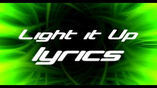 Neffex - Light It Up Copyright Freelyrics