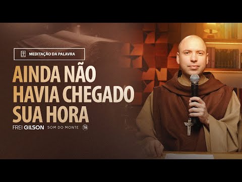 Ainda não havia chegado sua hora | (Lc 4, 24-30) #1908