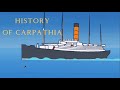 history of the Carpathia | the hero of the titanic
