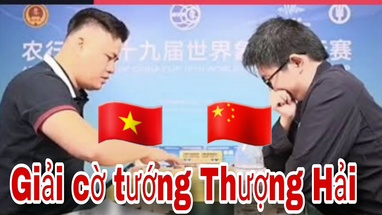 Giải cờ tướng Thượng Hải Trung Quốc | Lại Lý Huynh vs Doãn Thăng