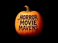 Horror Movie Mavens: Episode Edit Message