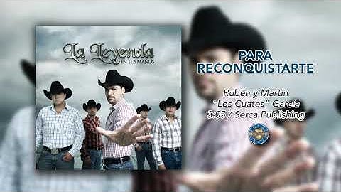 La Leyenda - Para Reconquistarte ( Audio Oficial )