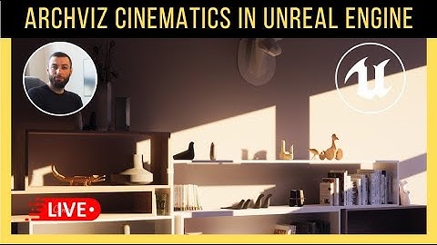 How to make an Archviz Cinematic With Unreal Engine | Live Stream