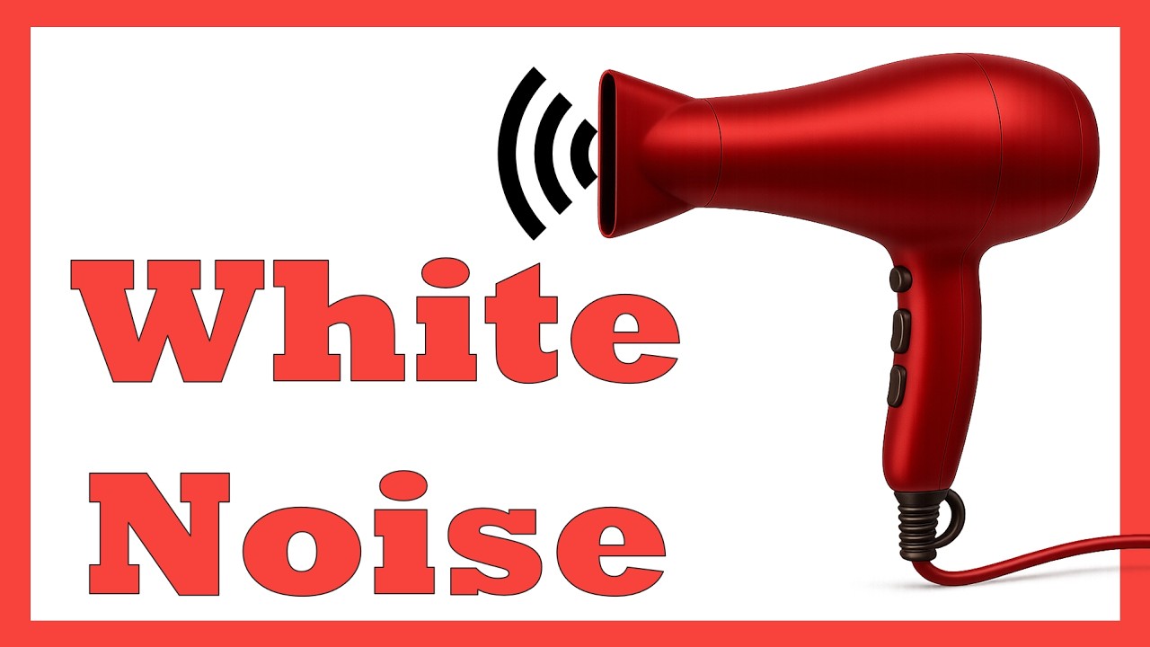 10 Hours of Hair Dryer White Noise for Sleep, Study & Relaxation