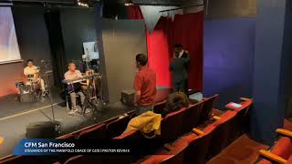 CFM San Francisco Church Service | Stewards of the Manifold Grace of God | Pastor Kevin Kihara