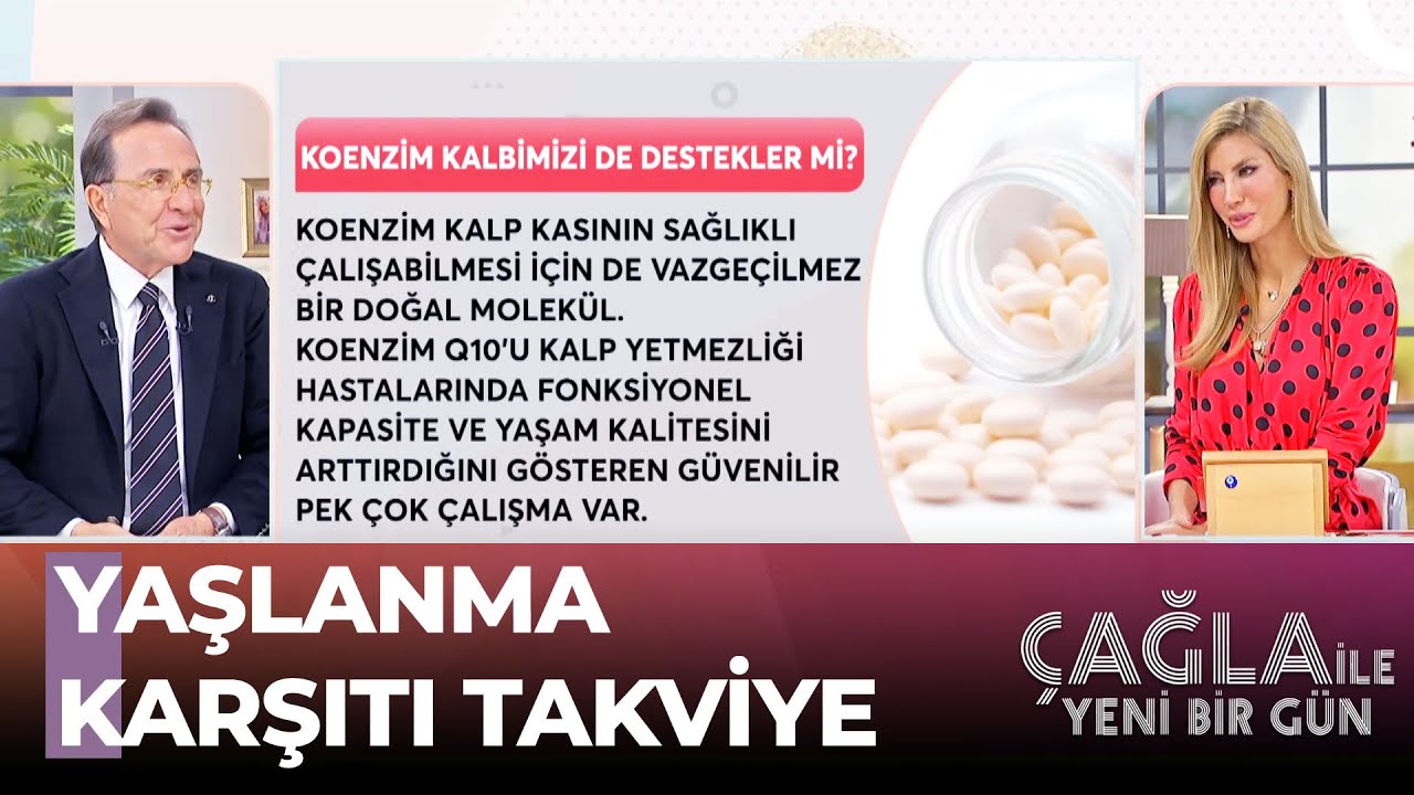 Koenzim Q10'un Mucize Faydaları - Çağla ile Yeni Bir Gün 925. Bölüm