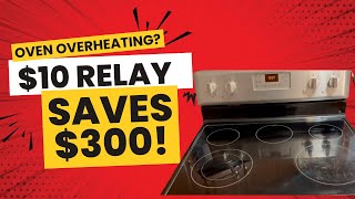 Maytag Oven Overheating? $10 Relay Fix for Control Board Repair (DIY Guide)