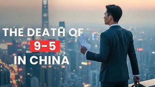 Why Gen Z in China is Giving Up on the 9-5